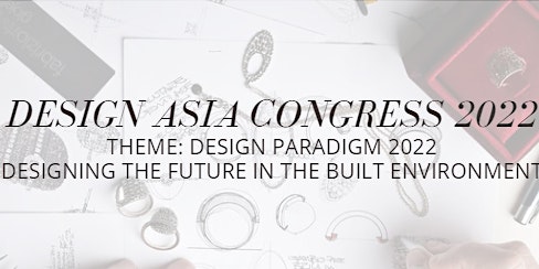 Design Asia Congress 2022
