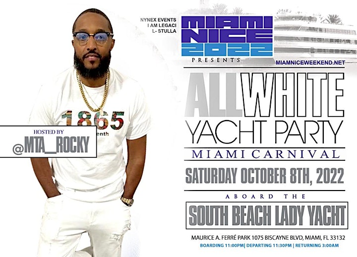 MIAMI NICE 2022  10th ANNUAL ALL WHITE YACHT PARTY MIAMI CARNIVAL WEEKEND image