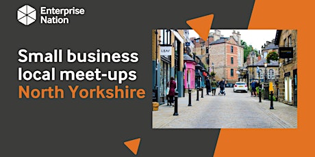 Online small business meet-up: North Yorkshire