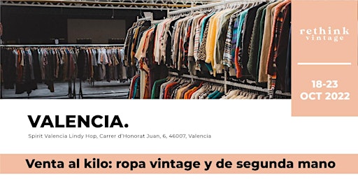 Mercado de Ropa Vintage al Peso - Valencia