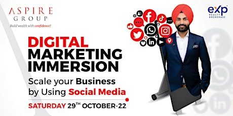 Digital Marketing Immersion - Scale your Business by Using Social Media