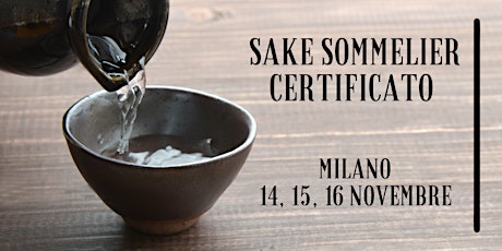 Corso Sake Sommelier Certificato Novembre 2022 - Milano