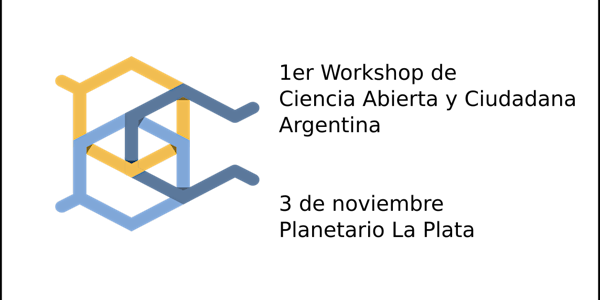 1er Workshop de Ciencia Abierta y Ciudadana - Argentina