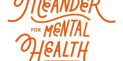 NEW DATE for Meander for Mental Health 2022 #Meander2022