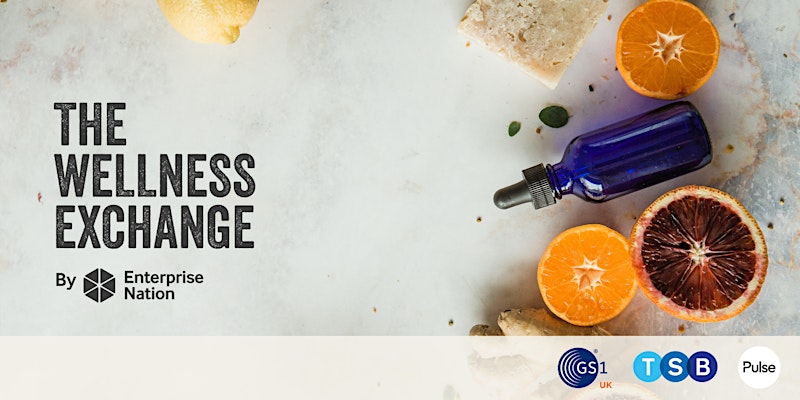 The Wellness Exchange 2022: Start and grow your wellness business