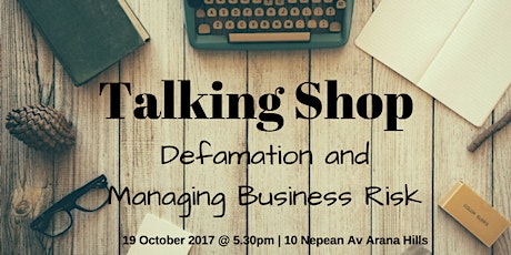 Talking Shop - Defamation and Managing Business Risks primary image