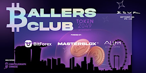 ₿ALLERS CLUB - Token 2049 Side Event