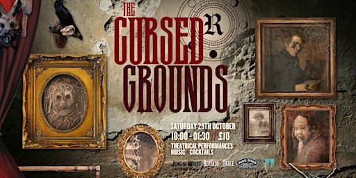 The Cursed Grounds - Halloween at The Raven