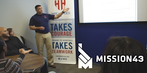 Spouse Employment Workshop with MISSION43 and Hire Heroes USA