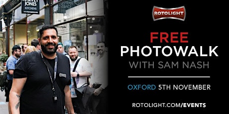 Oxford Photowalk Rotolight & Sam Nash