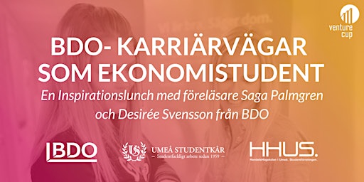 Inspirationslunch med BDO Umeå - Karriärvägar som ekonomistudent