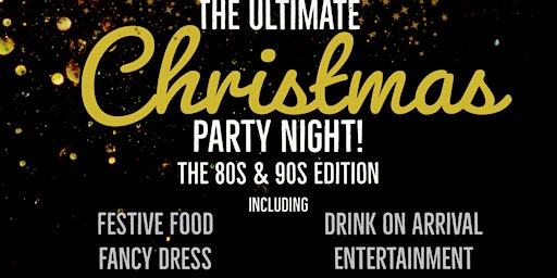 Christmas Party Night- 80s & 90s  Edition