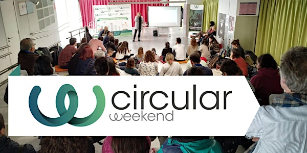 Circularweekend Madrid 2022 (Presencial + Online)