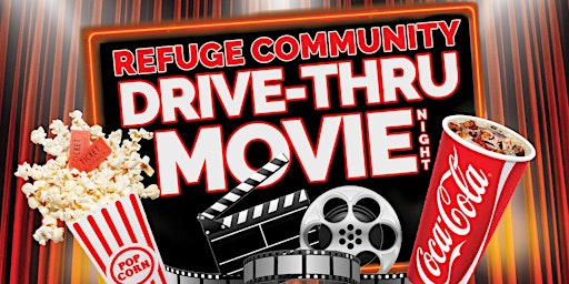 Refuge Community Drive-Thru Movie Night