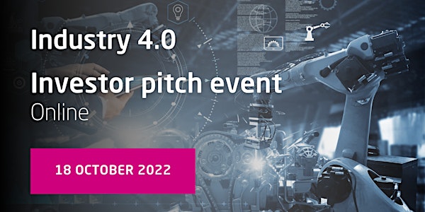 Industry 4.0 - Online investor pitch event