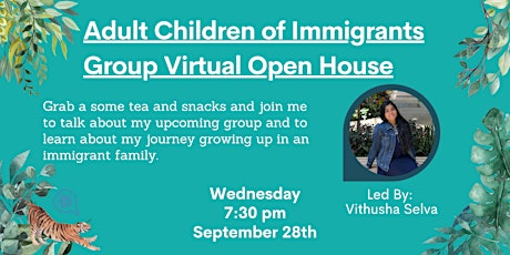 Adult Children of Immigrants Group Virtual Open House