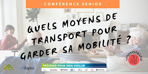 Visio-conférence senior GRATUITE - Garder sa mobilité : moyens de transport