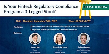 Is Your FinTech Regulatory Compliance Program a 3-Legged Stool?