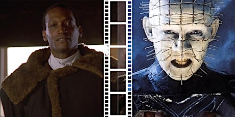 Candyman (1992) and Hellraiser (1987) 35mm double-bill screening primary image