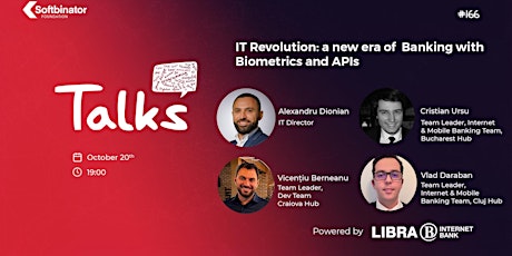 #TALKS166 - IT Revolution: A New Era of Banking with Biometrics and APIs