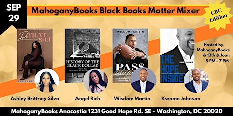 Black Books Matter Mixer-CBC Edition Hosted by MahoganyBooks  13th & Joan