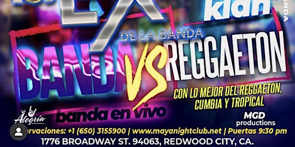 Este Viernes • Banda vs Reggaeton @ Club Maya • Free guest list