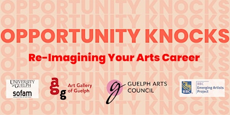 Opportunity Knocks: Re-Imagine Your Arts Career