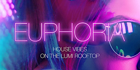Free Entry to  Lumi • Euphoria  • Friday Sept 30th