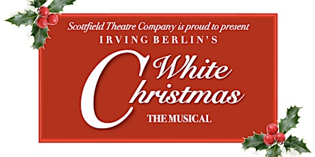 Irving Berlin's White Christmas, The Musical