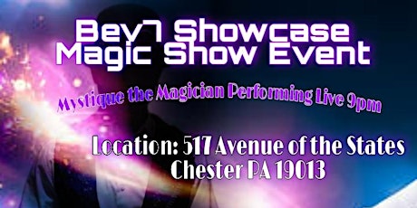 Bev.7 Showcase Magic Show Event