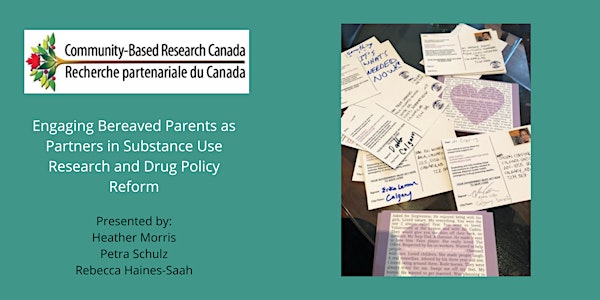 Engaging Bereaved Parents in Substance Use Research & Drug Policy Reform