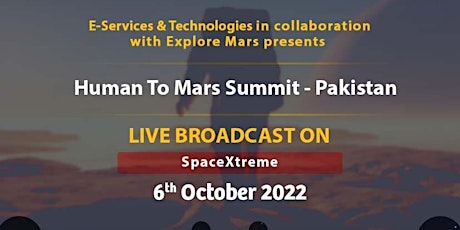 Humans to Mars Summit - SpaceXtreme Pakistan