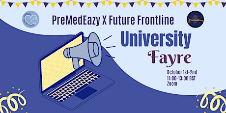 PreMedEazy x Future Frontline Virtual University Fayre Day 2