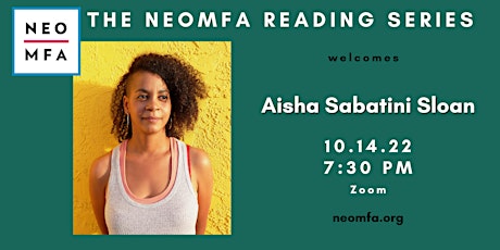 The NEOMFA Reading Series Welcomes Aisha Sabatini Sloan