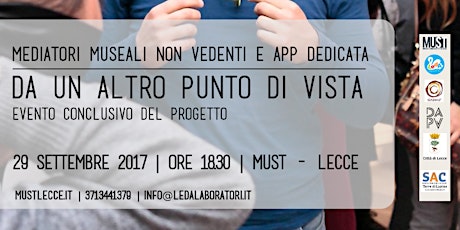 Immagine principale di "Da un Altro Punto di Vista" - Al MUST presentazione della nuova app mobile 