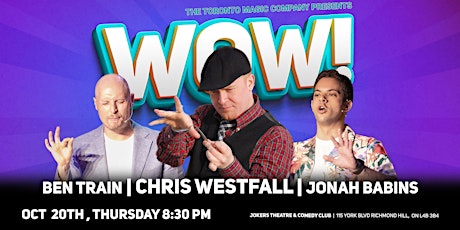 WOW - The Ultimate Magic Show - October 20th