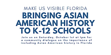 Make Us Visible Asian American History to Schools