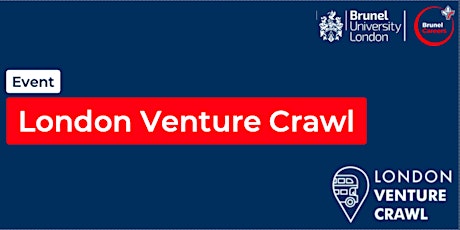 London Venture Crawl 2023 - Brunel University London