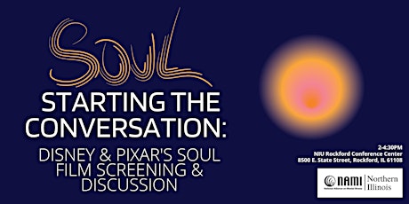 Starting the Conversation: Disney & Pixar's Soul Film Screening & Discussio