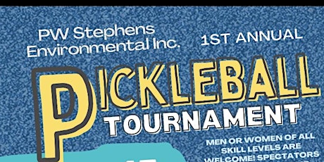 P. W. Stephens Environmental Pickleball Tournament.