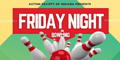 Friday Night Bowling / bolos de viernes por la noche