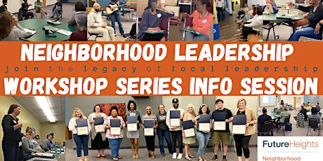 Neighborhood Leadership Workshop Series Information Session