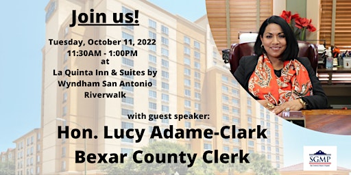 SGMP - San Antonio Alamo Chapter October Luncheon & Networking Meeting