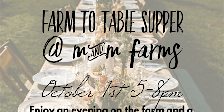 Farm to Table Supper primary image