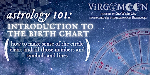Astrology 101: Introduction to the Birth Chart