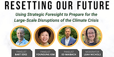 Resetting Our Future: Using Strategic Foresight to Prepare for the Large-Sc