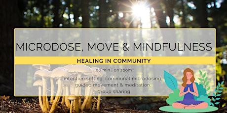Microdose, Mindfulness & Move