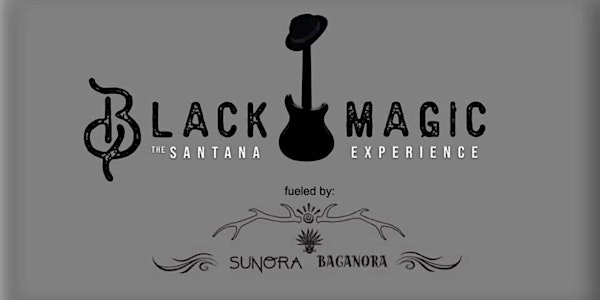 (Fri) Black Magic:  The Santana Experience @ Joe's Cafe'