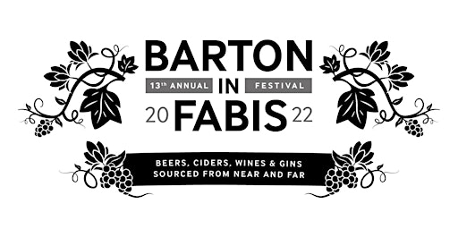 Barton in Fabis 13th Beer Cider Wine & Gin Festival