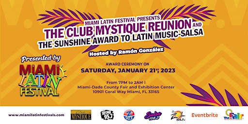 "Club Mystique Reunion" & "The Sunshine Award to Latin Music " Ceremony